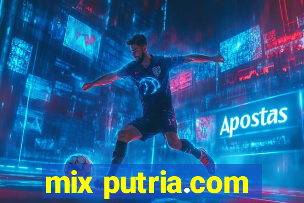 mix putria.com